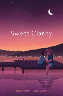 Sweet Clarity by Richardson, Rhiannon book cover