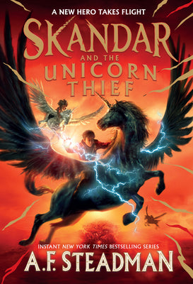 Skandar and the Unicorn Thief by Steadman, A. F. book cover