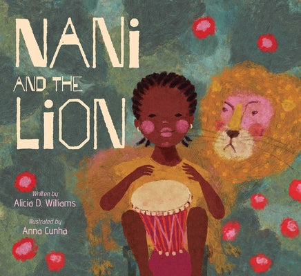 Book cover of Nani and the Lion by Williams, Alicia D.