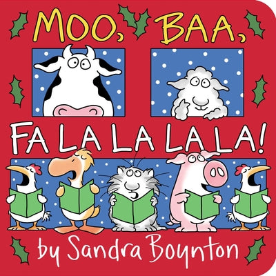Book cover of Moo, Baa, Fa La La La La! by Boynton, Sandra