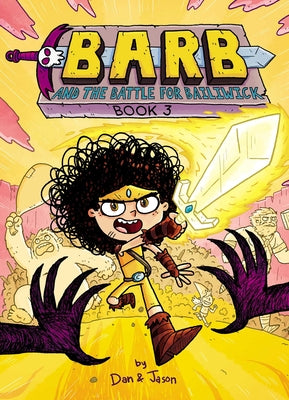 Barb and the Battle for Bailiwick by Dan Abdo book cover
