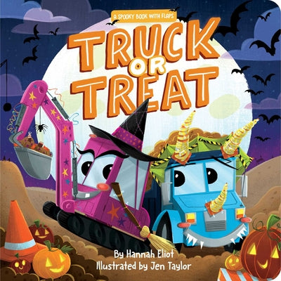 Truck or Treat: A Spooky Book with Flaps by Hannah Eliot book cover