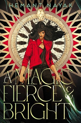 A Magic Fierce and Bright by Hemant Nayak book cover