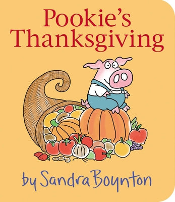 Book cover of Pookie's Thanksgiving by Boynton, Sandra