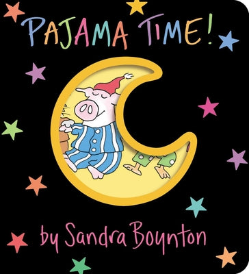 Book cover of Pajama Time! by Boynton, Sandra