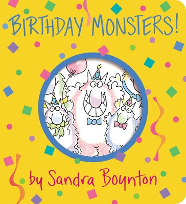 Book cover of Birthday Monsters! by Boynton, Sandra