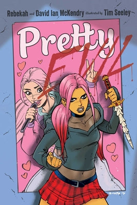 Pretty Evil by Rebekah McKendry book cover