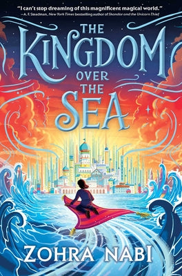The Kingdom Over the Sea by Nabi, Zohra book cover