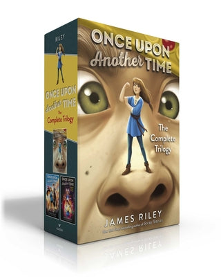 Once Upon Another Time the Complete Trilogy (Boxed Set): Once Upon Another Time; Tall Tales; Happily Ever After by James Riley book cover
