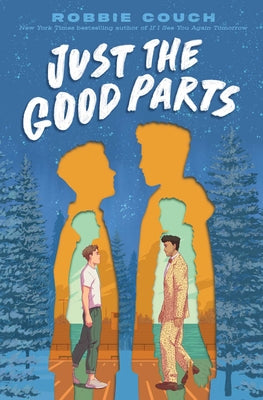 Just the Good Parts by Robbie Couch book cover