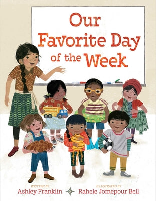 Our Favorite Day of the Week by Ashley Franklin book cover