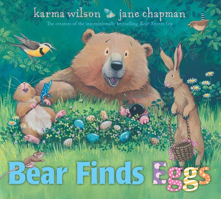 Bear Finds Eggs by Karma Wilson book cover