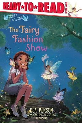 The Fairy Fashion Show: Ready-To-Read Level 1 by Bea Jackson book cover
