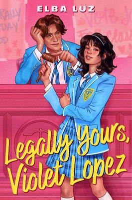 Legally Yours, Violet Lopez by Elba Luz book cover