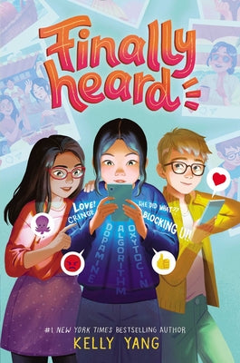 Finally Heard by Kelly Yang book cover