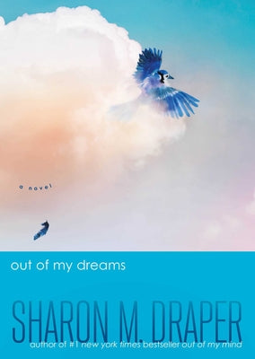 Out of My Dreams by Draper, Sharon M. book cover