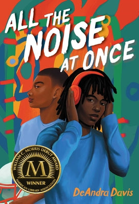 All the Noise at Once by Davis, Deandra book cover