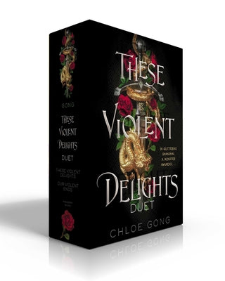 These Violent Delights Duet (Boxed Set): These Violent Delights; Our Violent Ends by Chloe Gong book cover