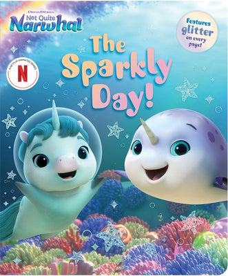 The Sparkly Day! by Gloria Cruz book cover