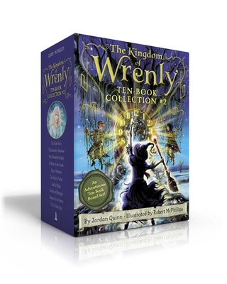 The Kingdom of Wrenly Ten-Book Collection #2 (Boxed Set): The False Fairy; The Sorcerer's Shadow; The Thirteenth Knight; A Ghost in the Castle; Den of by Jordan Quinn book cover