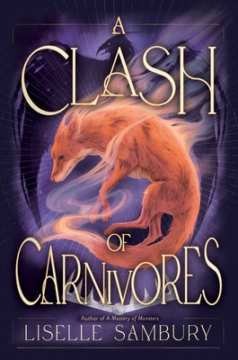 A Clash of Carnivores by Sambury, Liselle book cover