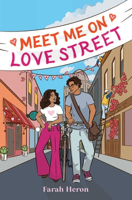 Meet Me on Love Street by Farah Heron book cover