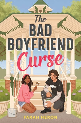The Bad Boyfriend Curse by Heron, Farah book cover