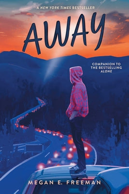 Book cover of Away by Freeman, Megan E.