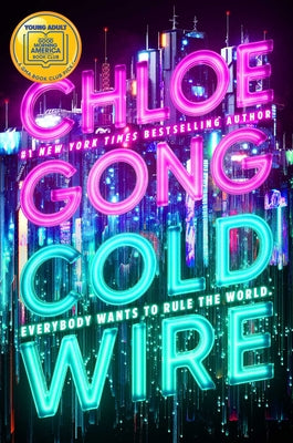 Book cover of Coldwire by Gong, Chloe
