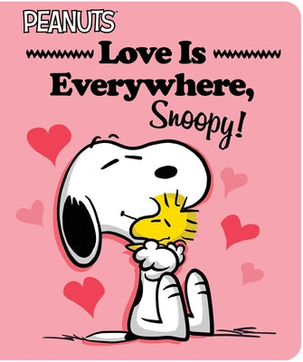 Love Is Everywhere, Snoopy! by Charles M. Schulz book cover