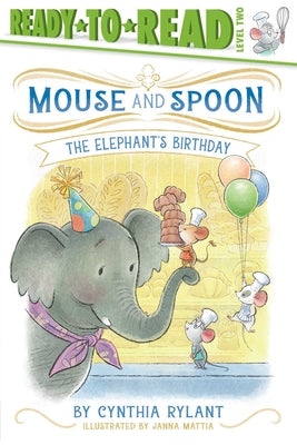 The Elephant's Birthday: Ready-To-Read Level 2 by Cynthia Rylant book cover