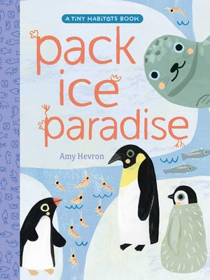 Pack Ice Paradise by Hevron, Amy book cover