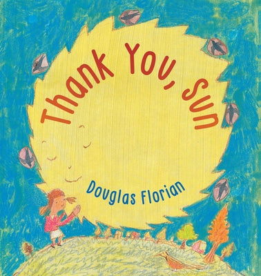 Book cover of Thank You, Sun by Florian, Douglas