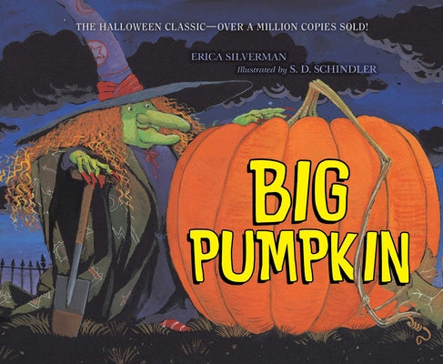 Big Pumpkin by Erica Silverman book cover