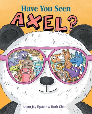 Have You Seen Axel? by Adam Jay Epstein book cover