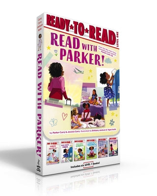 Read with Parker! (Boxed Set): Parker Dresses Up; Your Friend, Parker; Parker Grows a Garden; Parker's Big Feelings; Parker's Slumber Party; Parker Ta by Parker Curry book cover