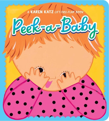 Peek-A-Baby by Karen Katz book cover