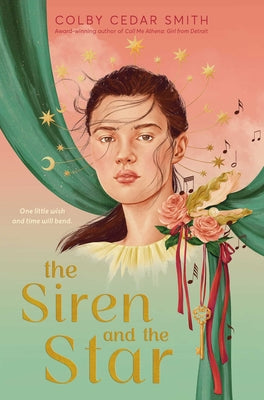 The Siren and the Star by Colby Cedar Smith book cover