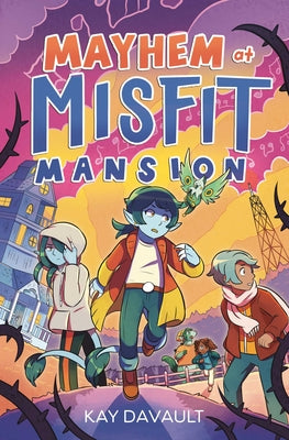 Mayhem at Misfit Mansion by Davault, Kay book cover