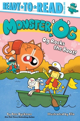 Og Rocks the Boat!: Ready-To-Read Pre-Level 1 by Dyckman, Ame book cover