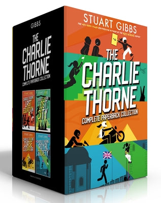 The Charlie Thorne Complete Paperback Collection (Boxed Set): Charlie Thorne and the Last Equation; Charlie Thorne and the Lost City; Charlie Thorne a by Stuart Gibbs book cover