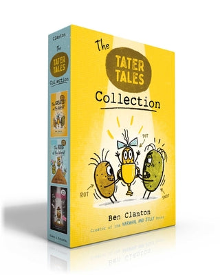 Tater Tales Collection (Boxed Set): The Greatest in the World!; The King of the World!; The Sneakiest in the World! by Ben Clanton book cover