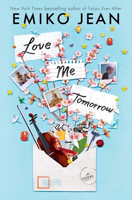 Book cover of Love Me Tomorrow by Jean, Emiko