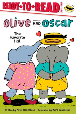Book cover of The Favorite Hat: Ready-To-Read Level 1 by Bernstein, Ariel