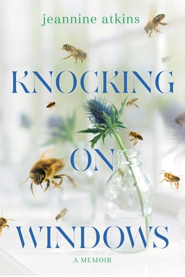 Knocking on Windows: A Memoir by Jeannine Atkins book cover