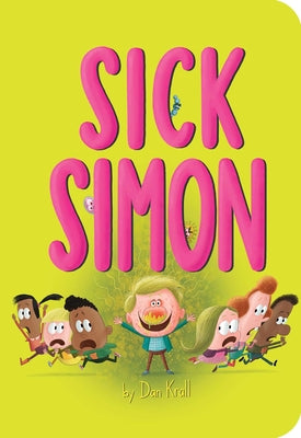 Sick Simon by Dan Krall book cover