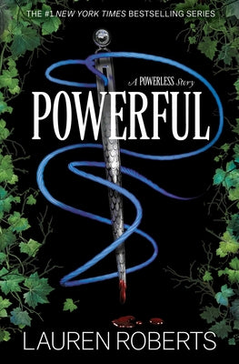 Book cover of Powerful: A Powerless Story by Roberts, Lauren