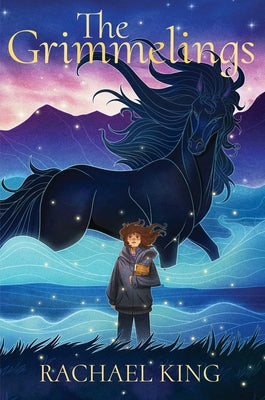 Book cover of The Grimmelings by King, Rachael