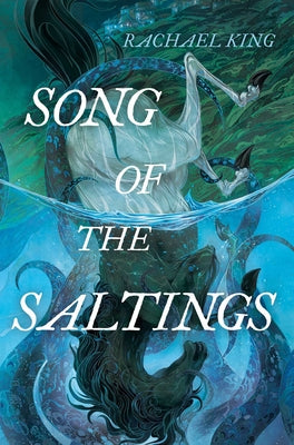 Song of the Saltings by King, Rachael book cover