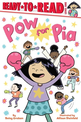 POW for Pia: Ready-To-Read Level 1 by Groban, Betsy book cover